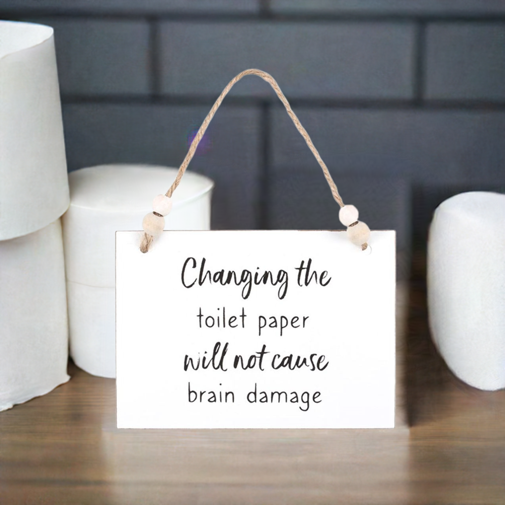 Changing The Toilet Paper Hanging Sign