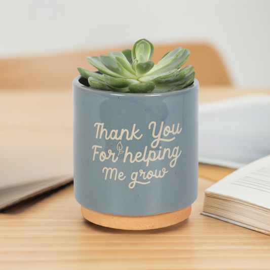 Blue Thank You For Helping Me Grow Plant Pot